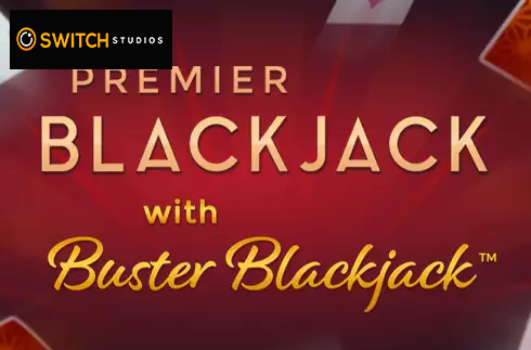 Premier Blackjack with Buster Blackjack